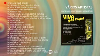 Viva Portugal - A Nossa Seleção de Fados, Baladas e Guitarradas de Coimbra (Full album)