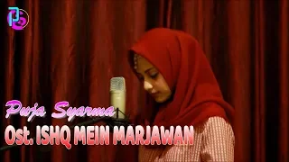 Puja Syarma - Ost. Ishq Mein Marjawan (Cover Version)