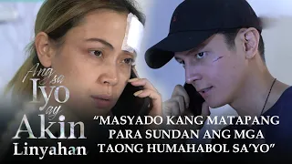 Ang Sa Iyo Ay Akin Linyahan | Episode 126