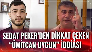 Sedat Peker'den Dikkat Çeken "Ümitcan Uygun" İddiası | Hafta Sonu Haber