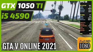 Grand Theft Auto V Online - GTX 1050Ti 4GB - i5 4590 - Ultra Setting 1080p