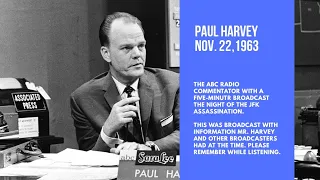 Paul Harvey News Nov  22, 1963 | The Death of JFK