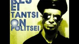 Elmayonesa - Kes Ei Tantsi On Politsei (La' Mier edit)