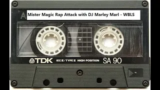 Mister Magic Rap Attack with DJ Marley Marl - WBLS Radio