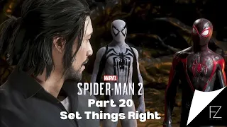 Marvels Spider-man 2 - Episode 20 - Set Things Right