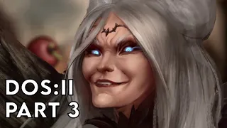 Divinity Original Sin: 2 Game Play - Part 3