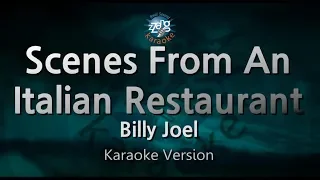 Billy Joel-Scenes From An Italian Restaurant (Karaoke Version)