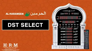 Daylight saving time option (DST SELECT) | AL-HARAMEEN MUSALAH & HALL CLOCKS - H1