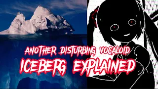 Another Disturbing Vocaloid Iceberg Explained