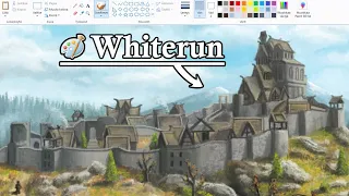 Painting Whiterun on MS Paint