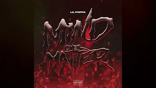Lil Poppa - "Mind Over Matter" [ Official Instrumental ]