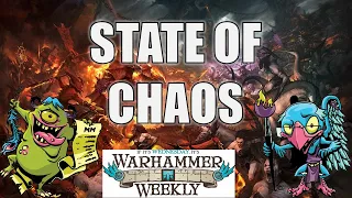 The State of Chaos in AoS - Warhammer Weekly 122023