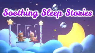 Sleep Meditation for Children | SOOTHING SLEEP STORIES 4in1 | Bedtime Sleep Stories for Kids