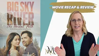 Hallmark's Big Sky River: The Bridal Path | Movie Recap & Review | My IMDB ratings analysis