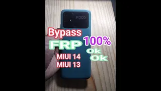 Bypass Frp Redmi MIUI 14 - MIUI 13 / POCO C40 / REDMI 10C ...ok