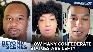 The Ongoing Battle to Remove Confederate Statues - Beyond the Scenes | The Daily Show