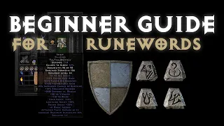 BEGINNER's GUIDE For Runewords For Diablo 2 Resurrected Beginners & Returning Players