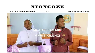 NIONGOZE -SR. STELLAMARIS FT CHRIS KILONZI(mtunzi-chris kilonzi)