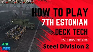 How to Play 7th Estonian Division Tech- Steel Division 2