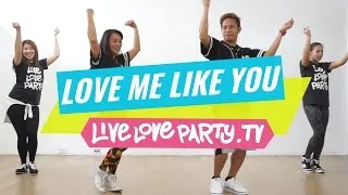 Love Me Like You by Little Mix | Zumba® | Live Love Party