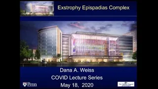 5.18.2020 Urology COViD Didactics - Exstrophy Epispadias Complex