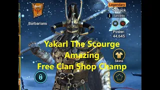 Yakarl The Scourge the amazing