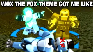 Wox The Fox Theme Got Me Like (TDS Meme)