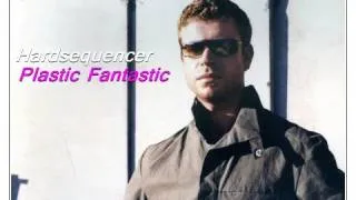 Hardsequencer - Plastic Fantastic