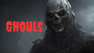 The Chilling Evolution Of Ghouls