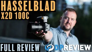 Hasselblad X2D 100C Review