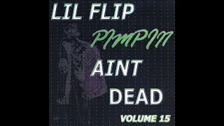 Lil Flip - Pimpin' Ain't Dead: Voulume 15 (2003) [Full Album] Houston, TX