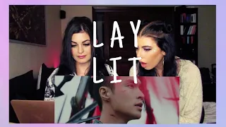 LAY - LIT M/V | REACTION