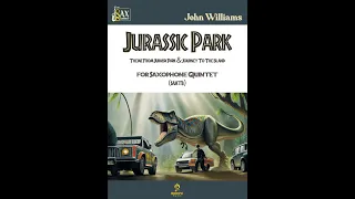 Jurassic Park by John Williams for Saxophone Quintet