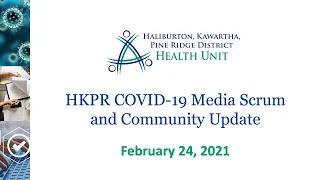 HKPR COVID 19 Media Scrum Community Update Feb 24, 2021
