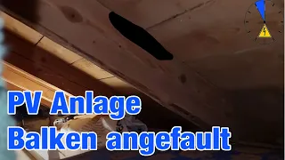 Pfusch bei PV Anlage - Schraube falsch gebohrt - Dach angefault!