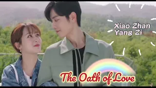 【New Trailer 】Xiao Zhan & Yang Zi - The Oath of Love 余生请多指教