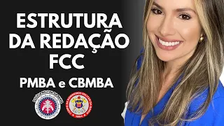 Redação FCC - PMBA CBMBA estrutura da redação