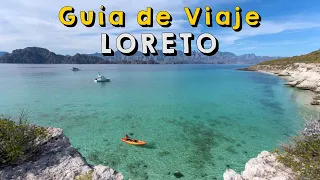 ¿Qué hacer y visitar en Loreto Baja California Sur? Lugares turísticos y actividades
