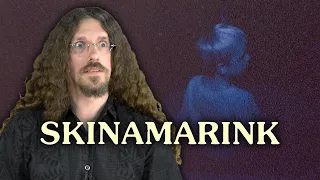 Skinamarink Movie Review - Experience Dread