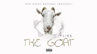 Plies - I Got Da Sack Now ft. Key Glock  [The GOAT]