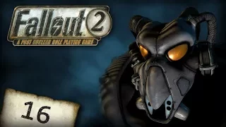 Let's Play Fallout 2 [Part 16] - Broken Hills