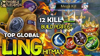 12 KILL ! BUILD PERFECT LING TOP GLOBAL | MOBILE LEGENDS