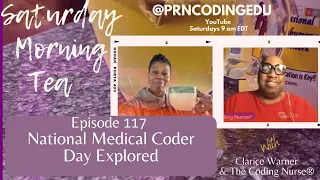 SMT EP 117 | Celebrating National Medical Coder Day: Origins & History