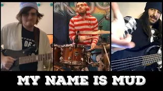My Name is Mud - PRIMUS - Full Band Cover