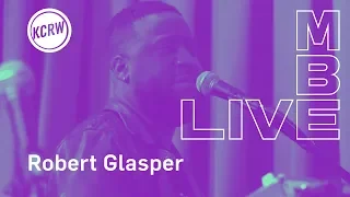 Robert Glasper performing live on KCRW - Full Performance