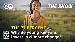 How is climate change affecting young Africans today? | The 77 Percent Show