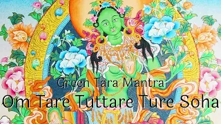 GREEN TARA MANTRA FOR 2024