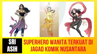 Sri Asih, Superhero Wanita Nusantara Karya Bapak Komik Indonesia R A Kosasih