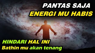 TANPA DISADARI HAL INI MENGURAS ENERGI & MEMBUAT VIBRASI RENDAH | Law Of Attraction