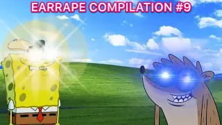 EARRAPE COMPILATION #9